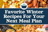 Cozy Winter Recipes to Spice Up Your Meal Plan