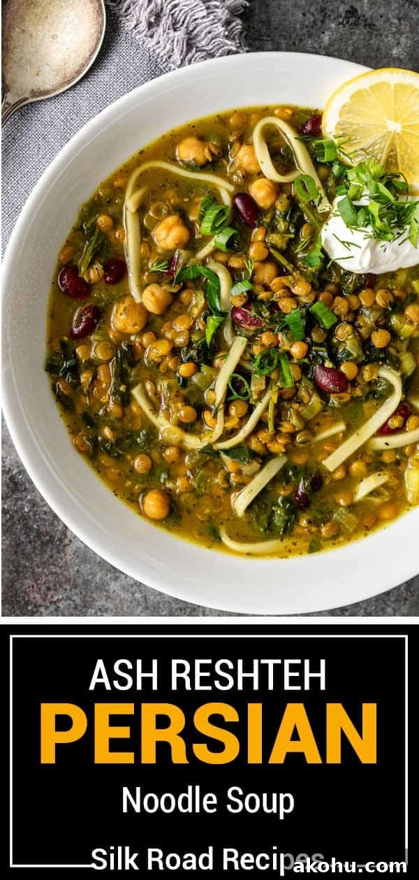 titled image (and shown): ash reshteh persian noodle soup