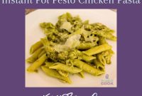 Instant Pot Pesto Chicken Pasta: Episode 3