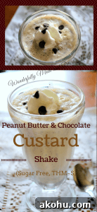 Peanut Butter Custard Shake (THM~S, Low Carb, Sugar Free)